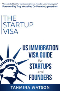 Tahmina Watson The Startup Visa